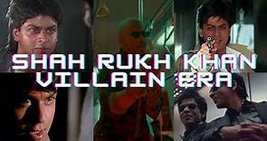 Shah Rukh Khan: Villain Era | Jawan | Baazigar | Darr | Anjaam | Don | Fan