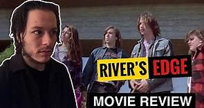 River's Edge - Movie Review