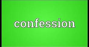 Confession Meaning