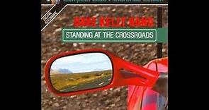 Dave Kelly Band - Standing At The Crossroads