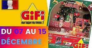 catalogue GIFI du 7 au 15 décembre 2021 💥 Arrivage - FRANCE