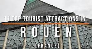 11 Top Tourist Attractions in Rouen, France | Travel Video | Travel Guide | SKY Travel