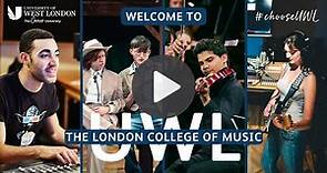 Welcome to the London College of Music at the University of West London
