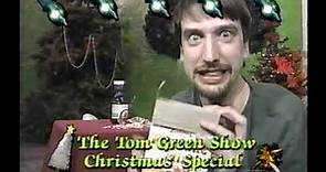 Tom Green Christmas Special - Dec 21 1995