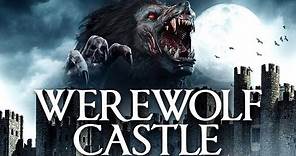Werewolf Castle | Official Trailer | Horror Brains