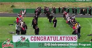 Eureka High School Class of 2021 Graduation