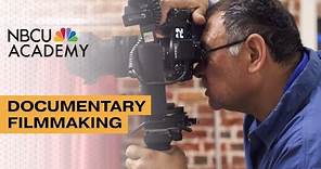 How to Make a Documentary - NBCU Academy