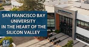 San Francisco Bay University in the Heart of the Silicon Valley