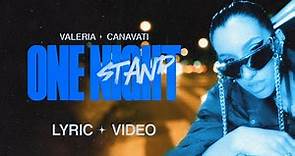 Valeria Canavati - One Night Stand (Letra / Lyric Video)