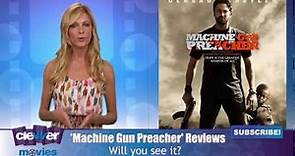 'Machine Gun Preacher' Movie Review Round-Up
