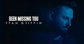 Ryan Griffin - Been Missing You (Official Visualizer)