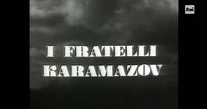 I fratelli Karamazov - Fëdor Dostoevskij - Sesta puntata - Sceneggiato TV