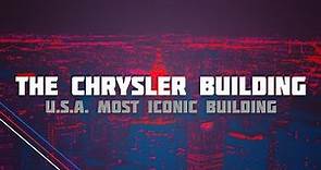THE CHRYSLER BUILDING - USA Iconic building