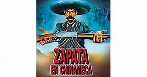 Zapata en Chinameca (1987). Antonio Aguilar. (480p). Pelicula Completa.