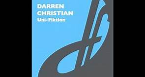 Darren Christian - Uni-Fiktion (Original Mix)