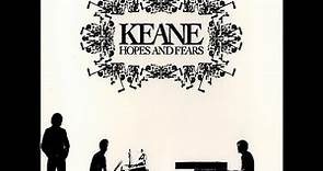 킨 (2005) Keane - Hopes And Fears (NL Special Edition) [Full Album]