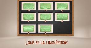 ¿Qué Es La Lingüística?