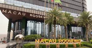 MACAU ROOSEVELT HOTEL