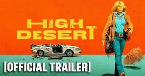 High Desert - Official Trailer Starring Patricia Arquette