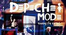 Depeche Mode - Touring The Angel Live In Milan