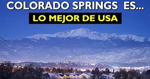Colorado Springs es una de las mejores ciudades para vivir en los Estados Unidos. (10 Razones)