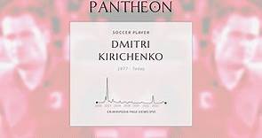 Dmitri Kirichenko Biography - Russian footballer and manager