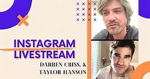 Darren Criss & Taylor Hanson on IG Livestream (09-15-2023)