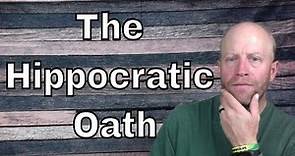The Hippocratic Oath: Shall do no harm