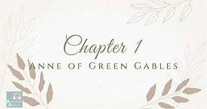 Chapter 1 Anne of Green Gables Audiobook for Alitheia Audio
