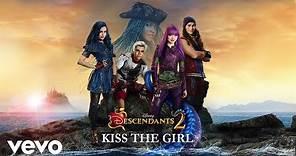 Kiss the Girl (From "Descendants 2"/Audio Only)