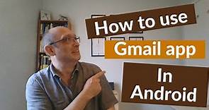 Gmail App for beginners