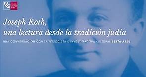 Joseph Roth, una lectura desde la tradición judía