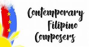 Music 10 - Quarter 3 - Contemporary Filipino Composers