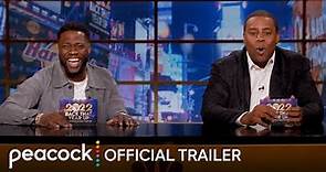 2022 Back That Year Up with Kevin Hart and Kenan Thompson | Official Trailer | Peacock Original