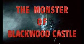 The Monster of Blackwood Castle | movie | 1971 | Official Trailer