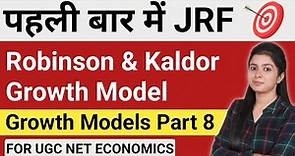 John Robinson Growth Model In Hindi | Kaldor Growth Model In Hindi | Growth Models By Simranjit Kaur
