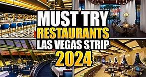 Why These 7 Las Vegas Strip Restaurants are a Must Try