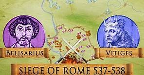 Siege of Rome 537-538 - Roman - Gothic War DOCUMENTARY