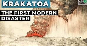 Krakatoa: The First Disaster of the Modern Era