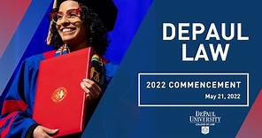 DePaul University College of Law 2022 Commencement Ceremony