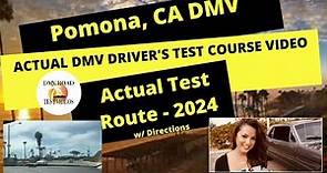 Pomona CA DMV Test Route 2024