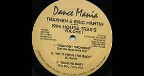 Traxmen & Eric Martin ‎– Hit It From The Back