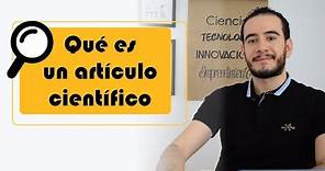 👩‍🔬👨‍🔬📝 Qué es un artículo científico - Aprender a investigar