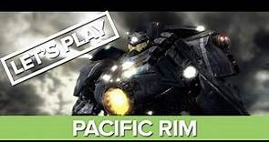 Let's Play Pacific Rim: The Video Game - Pacific Rim Gameplay XBLA