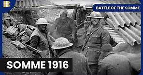 Battle of the Somme - WW1 Documentary