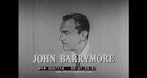 " JOHN BARRYMORE " 1965 BIOGRAPHY OF ONE OF HOLLYWOOD'S GREATEST ACTORS XD47714