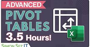 Ultimate Excel PivotTables Tutorial: Beginner to Advanced - 3.5 Hours!