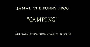 Jamal the Funny Frog: Camping 2001 - Patrick A. Ventura