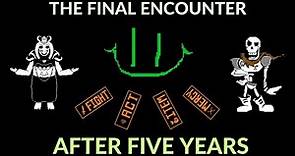 Undertale: The Final Encounter - a look at after five years!