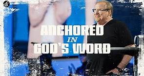 Anchored in God's Word | Rick Warren